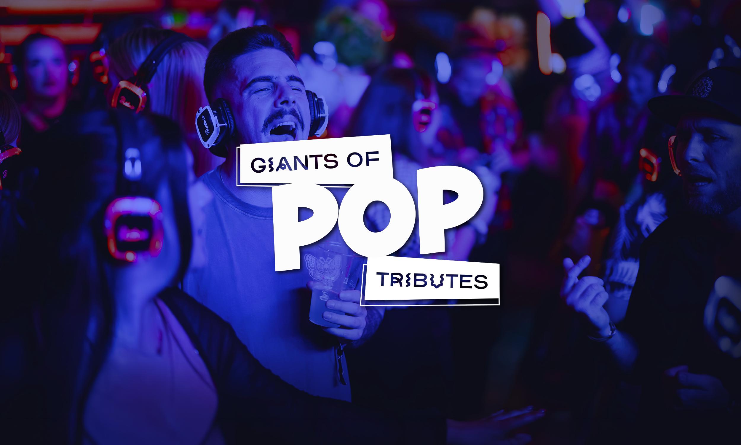 A crowd of people wearing wireless headphones enjoy a silent disco event under blue and purple lighting. Overlaid in the centre is the 'Giants of Pop Tributes' logo in bold white typography on white banner shapes.