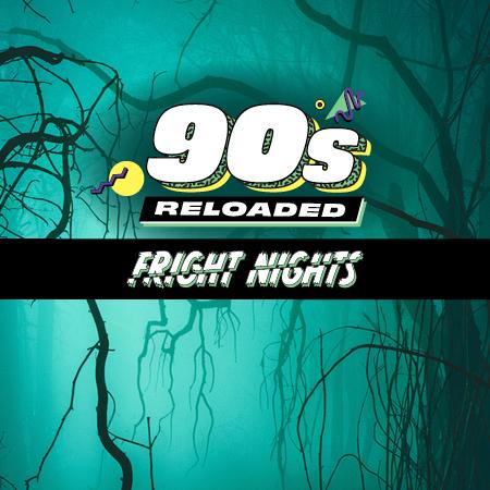 90s Reloaded Fright Nights graphic with retro lettering on a spooky teal forest background