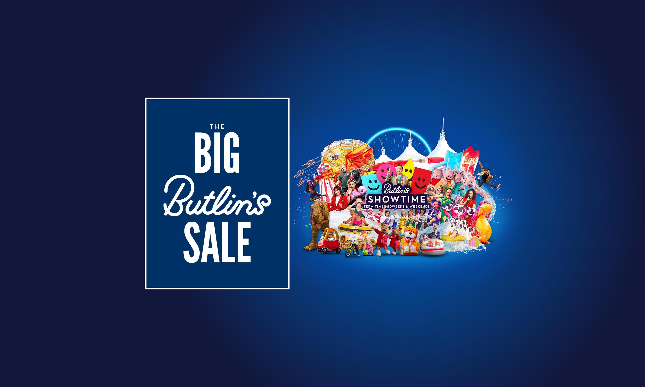 A promotional banner for The Big Butlin's Sale against a deep blue background. A blue bordered text box on the left displays the sale name, alongside a colourful collage of Butlin's Showtime holiday imagery including children's characters, fairground rides, water slides, mascots, and the Butlin's Showtime branding for term-time midweeks and weekends.