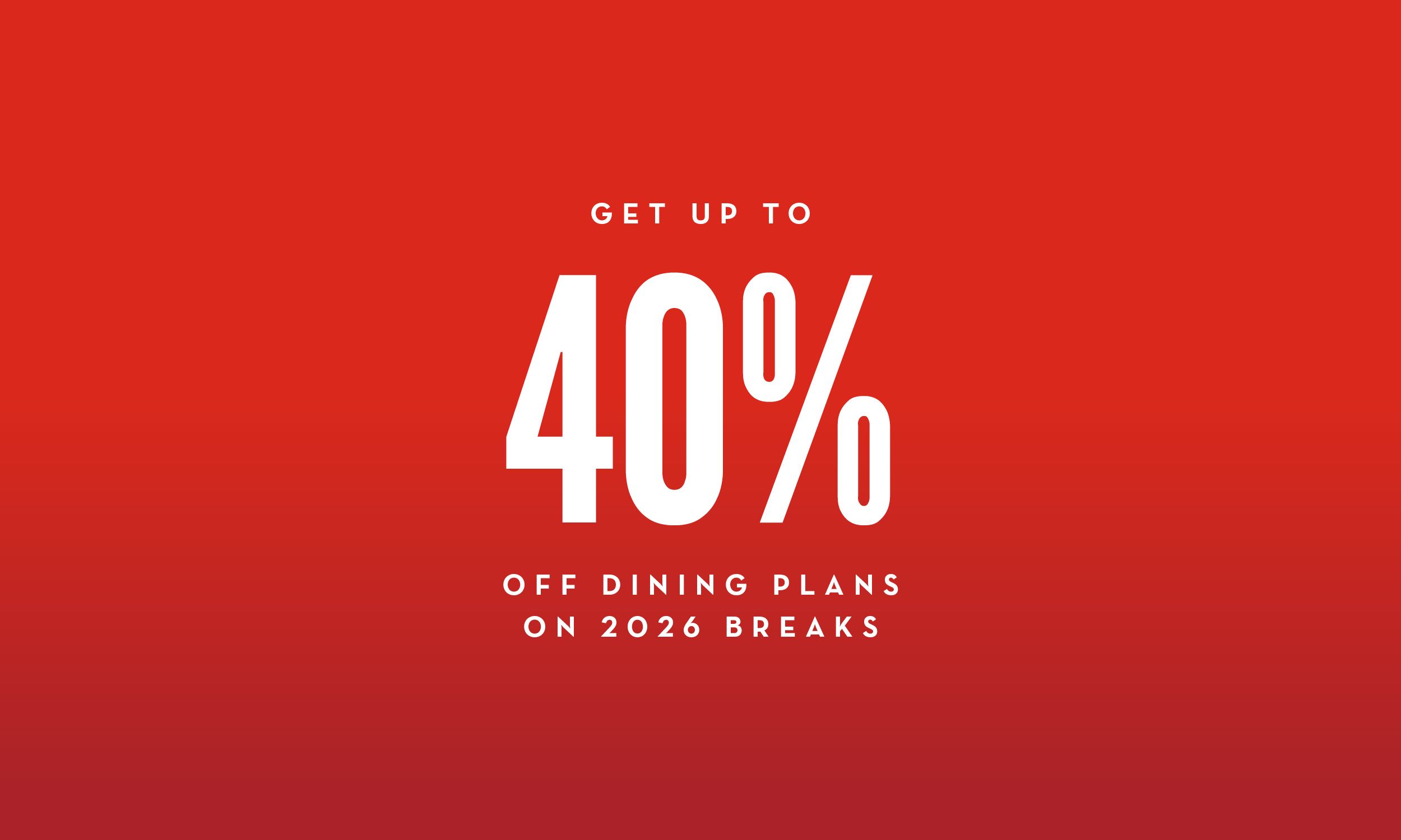 Red graphic with white text stating, “Get an extra 10% off dining plans on top of existing offers.”