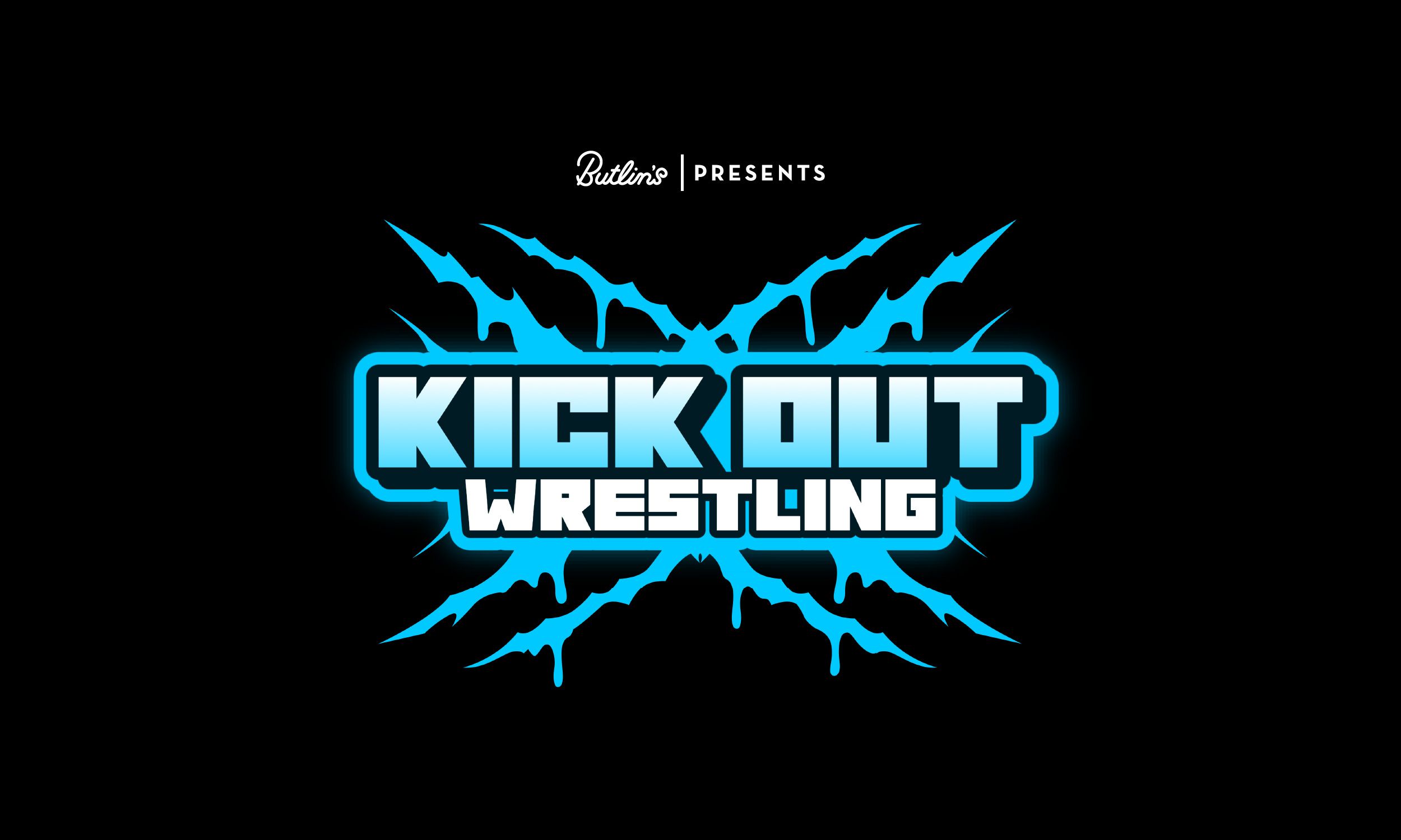 The promotional image for Kick Out Wrestling featuring a solid black background, with vibrant blue slashes across it, creating an "X". At the centre of the image are the words "Kick Out Wrestling" in bold and above it is "Butlin's presents" in a small white font.